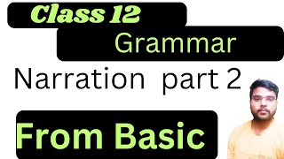 Narration class 10th12th GrammarEnglish Grammar From basic to advancedUpboard [upl. by Atirahc]