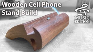 DIY Wooden iPhone  Cell Phone standcharger build Music Edition [upl. by Peyton104]