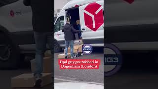 Local residents film a DPD van being robbed in Dagenham shorts [upl. by Ruel]