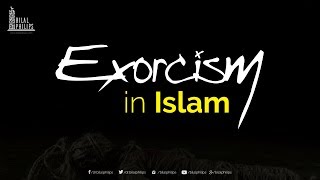 Exorcism in Islam [upl. by Assetal]