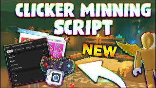 UPDATED Clicker Mining Simulator Script PASTEBIN 2023 GET UGC AUTOFARM ALL AUTO SELL EQUIP [upl. by Eusassilem]