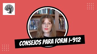 Formulario I912 Consejos Importantes Español [upl. by Meris]