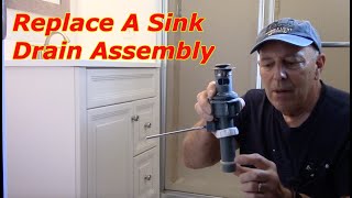 How To Replace A Bathroom Sink Drain Assembly [upl. by Ezana28]