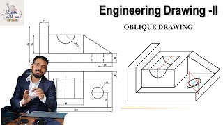 Engineering Drawing  Oblique Drawing  Second Semester [upl. by Niltak451]