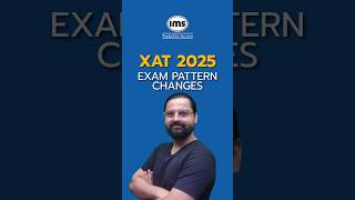 XAT 2025 Exam Pattern Changes xat2025 shorts [upl. by Jozef]