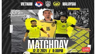 MALAYSIA vs VIETNAM LIVE  AFF SUZUKI CUP [upl. by Netnilc]