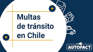 MULTAS DE TRÁNSITO EN CHILE Conoce los valores de los partes para cada infracción [upl. by Ardnod]