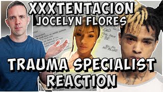 Can you get through this Trauma therapist REACTS to XXXTentacion Jocelyn Flores [upl. by Alika40]