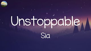 Sia  Unstoppable Lyrics  Shawn Mendes Ed Sheeran MIX LYRICS [upl. by Airenahs933]