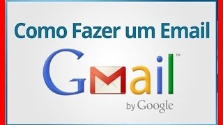 Como criar um email no gmailGRATIS [upl. by Arytal]