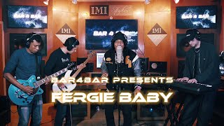 Fergie Baby  For the Gawds  Live with Bar4BarTV [upl. by Rrats]