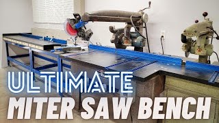 Ultimate Miter Saw Bench [upl. by Aiken]