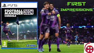 Football Manager 2024 PS5 First Impressions [upl. by Haisej]