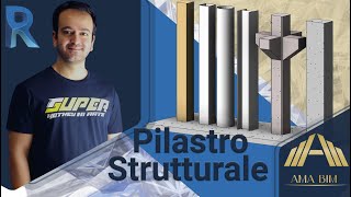 Revit tutorial ita  Pilastro Strutturale [upl. by Maxia]