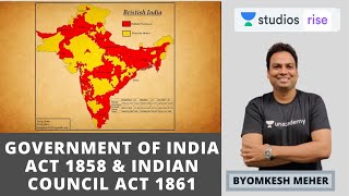 Government of India Act  1858 and Indian Council Act  1861  Modern History  UPSC CSE 20202021 [upl. by Tiertza]