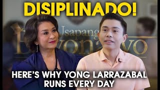 Disiplinado Here’s why Yong Larrazabal runs every day [upl. by Ahtanaram]