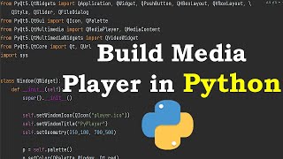 How to Build Media Player in Python [upl. by Godric]