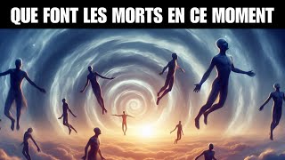 QUE FONT LES MORTS EN CE MOMENT [upl. by Ecreip]