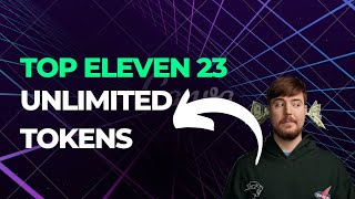 Top Eleven 2023 Hack  How To Get Unlimited Free Tokens iOS amp Android [upl. by Aitan]