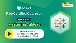 Mastering Tableau Sheet Interface Dashboards and Data Organization in 2024 [upl. by Ymerrej]