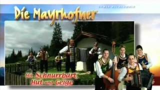 Die Mayrhofner  CD Werbung quotMit Schnurrbart Hut und Geigequot 2009 [upl. by Itsrik548]