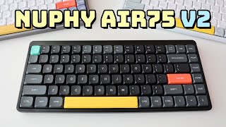 My Favorite Keyboard  Nuphy Air75 v2 Review [upl. by Adnamahs502]