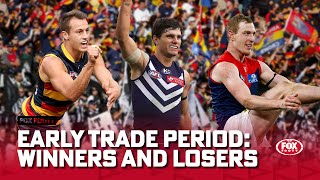 Fox Footy Podcast Winners amp Losers  Whos on top of the early trade period  Fox Footy [upl. by Olivia]