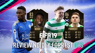 FIFA 19  ¿NDIDI Y FORREST IF MERECEN LA PENA REVIEW [upl. by Buonomo]