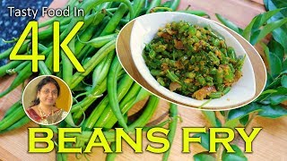 Beans Fry South Indian Style Beans Curry Recipe  4K [upl. by Adnaval]