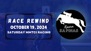 MMTCI RACE REWIND  OCTOBER 19 2024  SATURDAY MMTCI RACING  Karera Sa Pinas [upl. by Esinal]