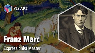 Franz Marc Capturing the Soul of Nature｜Artist Biography [upl. by Varian]