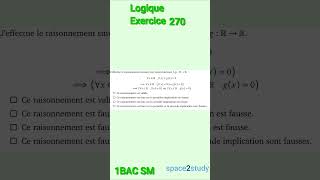 Exercice 270 Logique 1BACSM Maths [upl. by Noramac67]