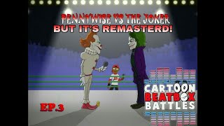 pennywise vs the joker cartoon beatbox battle but its remastered [upl. by Ecydnak]