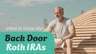 Back Door Roth IRA [upl. by Cuda]