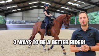 IMPROVE YOUR RIDING WITH THESE 3 TIPS  Dressage Training [upl. by Ymme346]