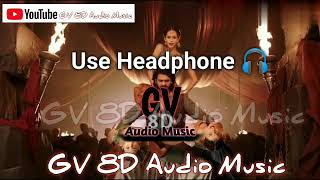 Manohari 8D Song  GV 8D Audio Music [upl. by Sharline237]