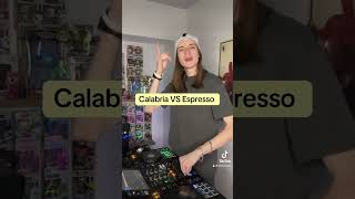 Un espresso ☕️ dj espresso mashup calabria [upl. by Neyud]