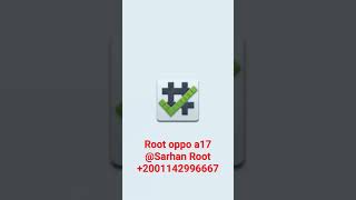 Root unlock bootloader oppo A17 rootandroid magisk Rootopp [upl. by Homovec]