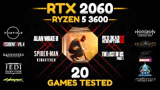 RTX 2060  Ryzen 5 3600  20 Games Tested in 2024 [upl. by Alidus]