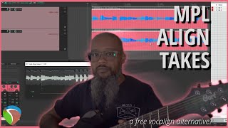 INEXPENSIVE Vocalign Alternative  MPL Align Takes  REAPER [upl. by Sirenay]