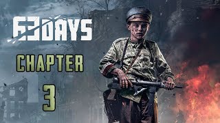 63 DAYS Walkthrough Chapter 3 No Commentary [upl. by Besse585]