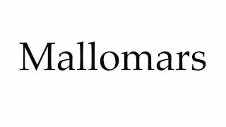 How to Pronounce Mallomars [upl. by Belding]