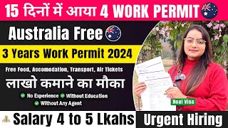 Australia 🇦🇺 Free Work Permit Visa 2024  Work Visa Approved Within 15 Days  Packing and Helper Job [upl. by Hsirk510]