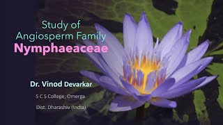 Study of Family Nymphaeaceae by Dr V D Devarkar [upl. by Niltac]