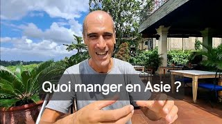 Quoi manger en Asie pour vivre bien et longtemps [upl. by Vokay]