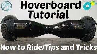 Hoverboard Tutorial How to RideTips and Tricks [upl. by Arrait554]