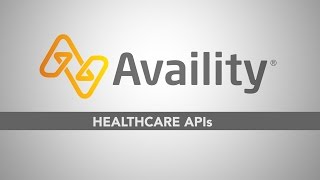 Healthcare APIs Write Compelling Applications With Availity [upl. by Sethrida]