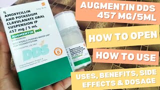 Augmentin DDS 457 mg5ml How To Use  Amoxycillin And Potassium Clavulanate ओरल Suspension IP 457mg [upl. by Tonl507]