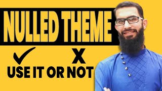 WordPress Nulled Themes  Can i use a Nulled theme or not [upl. by Akerdna831]