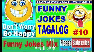 BEST FUNNY JOKES TAGALOG No10 2hrs NON STOPtagalogjokes tagalogjokes [upl. by Jehiah]